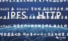 MetaMask 本身并未提供直接